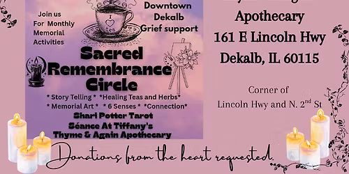 The Healing Cup Sacred Remembrance Circle