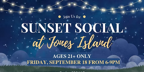 Sunset Social at Jones Island (21+)