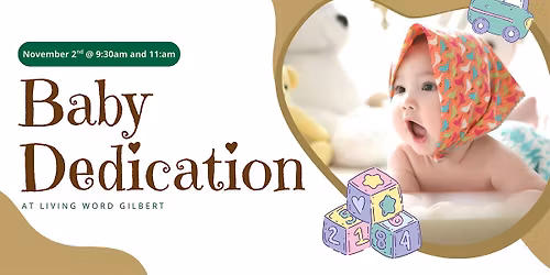 Baby Dedications (Gilbert)