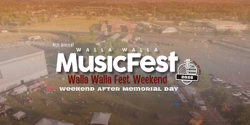 Walla Walla Music Fest 2026 | Walla Walla Fest Weekend 