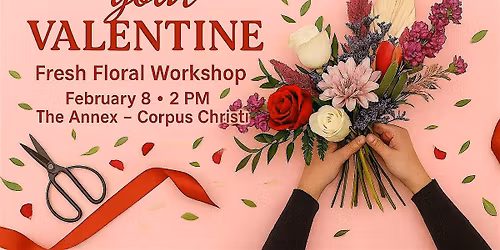 Booze n Blooms: Will you be YOUR Valentine?