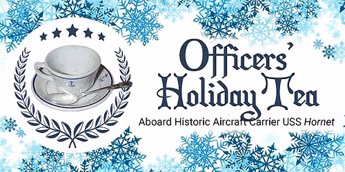 Officers' Holiday Tea Service 2025