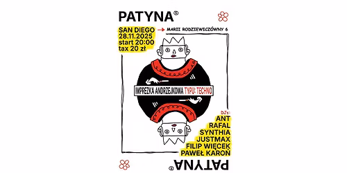 PATYNA\u00ae IMPREZKA ANDRZEJKOWA TYPU: TECHNO