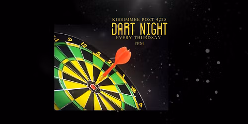 Kissimmee Post 4225 Dart Night