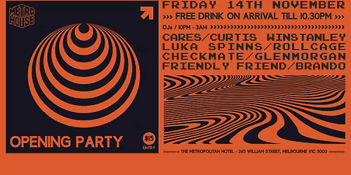 METRO HOUSE GRAND OPENING