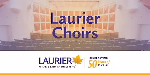 Laurier Choirs Concert