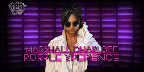 Marshall Charloff & The Purple xPeRIeNCE