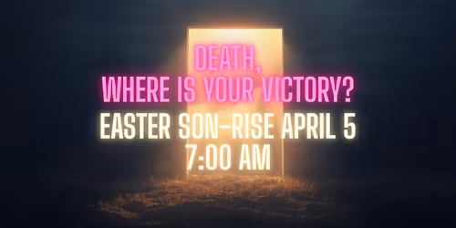 Easter Son-Rise Service