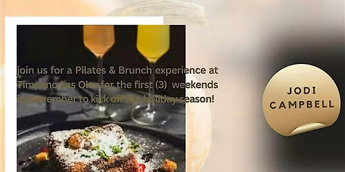 Pilates & Brunch at Timpano Las Olas (NOV 9th)