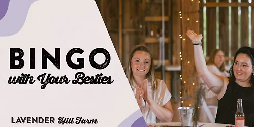Bingo with Your Besties at Lavender Hill Farm