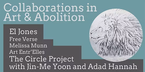 Collaborations in Art and Abolition
