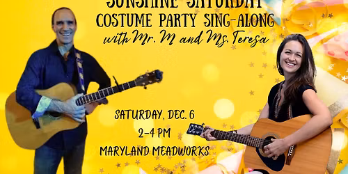 Sunshine Saturday Costume Party Sing-Along w\/ Mr. M & Ms. Teresa