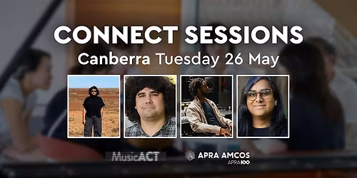 APRA AMCOS Connect Sessions - Canberra