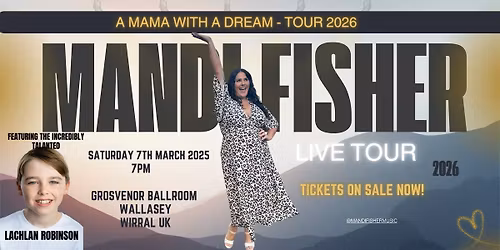 Mandi Fisher in Wirral  - A mama with a dream tour 2026