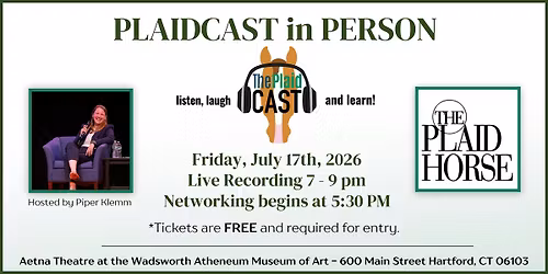 Plaidcast in Person Hosted by Piper Klemm - Presented by The Plaid Horse