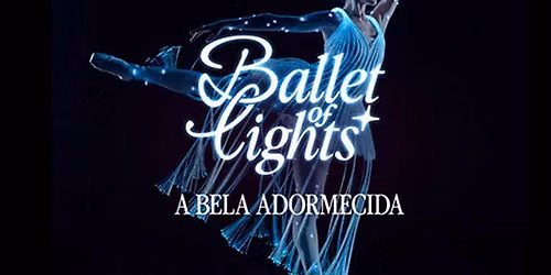 Ballet of Lights: A Bela Adormecida em um espet\u00e1culo cintilante