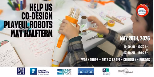Co-Design Playful Robots: A Creative Workshop for Children Ages 8-11 (FREE)