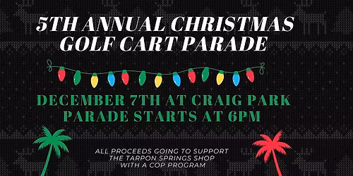 6th Annual Cartin\u2019 Tarpon Christmas Golf Cart Parade