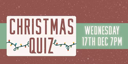 CHRISTMAS QUIZ at The Freemasons