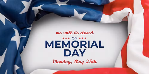 No School - Memorial Day