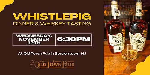 WhistlePig Dinner & Whiskey Tasting