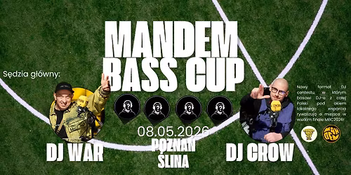 MANDEM BASS CUP 2026 POZNA\u0143 with WAVY.