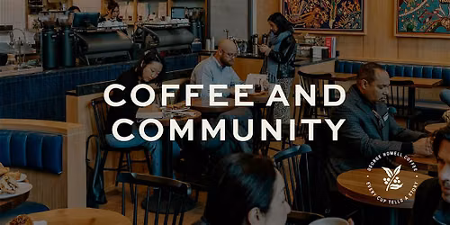 Coffee and Community