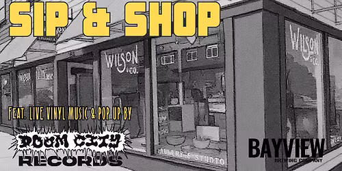 Sip & Shop at Wilson & Co. Studio and Gallery