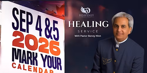 Healing Service with Pastor Benny Hinn