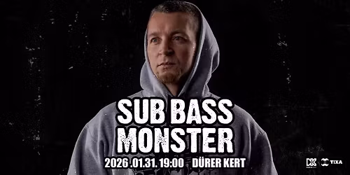 Sub Bass Monster - D\u00fcrer Kert 