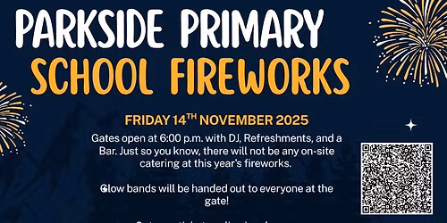 Parkside Primary School Fireworks 2025