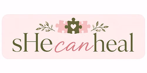 sHe Can Heal: He Heals Her Women's Gathering