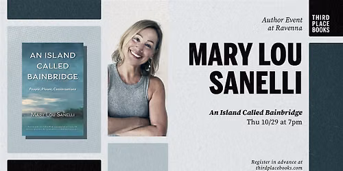 Mary Lou Sanelli presents 'An Island Called Bainbridge'