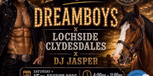 Dreamboys comes to Lochside Clydesdales