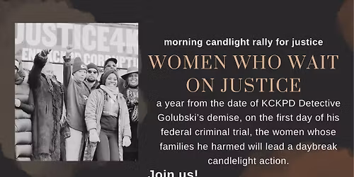 Women Who Wait on Justice 