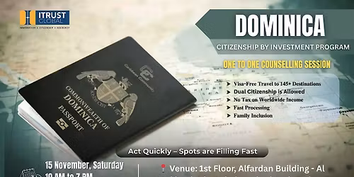 Dominica Citizenship By Investment  \u2014 Exclusive Event in Dubai