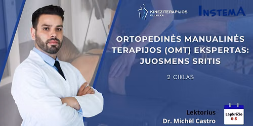 Ortopedin\u0117s manualin\u0117s terapijos (OMT) ekspertas: Juosmens sritis (2 ciklas)