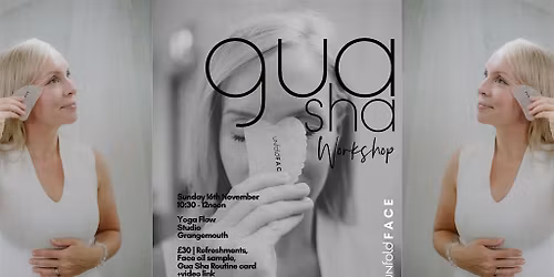 Gua Sha Workshop @ Yoga Flow Studio, Grangemouth