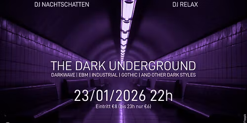 The Dark Underground