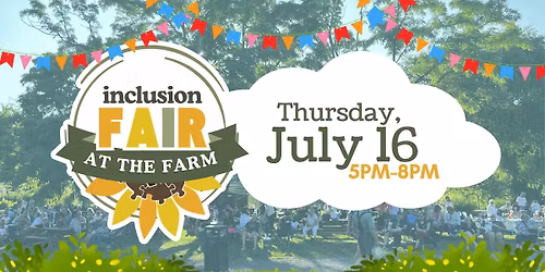 Inclusion Fair at the Farm: Homesteads for Hope