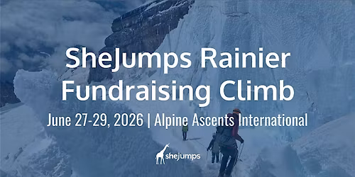SheJumps Mt. Rainier Fundraising Climb | Alpine Ascents International | WA