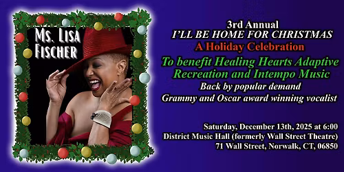 I\u2019ll Be Home For Christmas: A Holiday Celebration for the Whole Family!