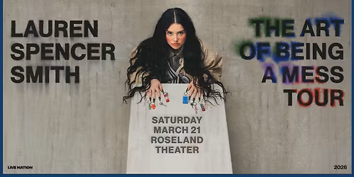 Lauren Spencer Smith: THE ART OF BEING A MESS TOUR at ROSELAND THEATER