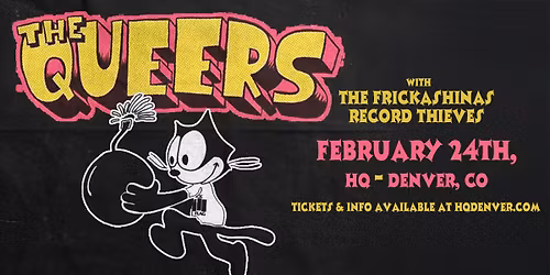 The Queers with The Frickashinas + Record Thieves | Denver, CO