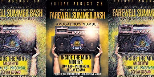 "Farewell Summer Bash" with Inside the Mind, Medehya, Lion Lab + Pridemore and Deejay Kosmo