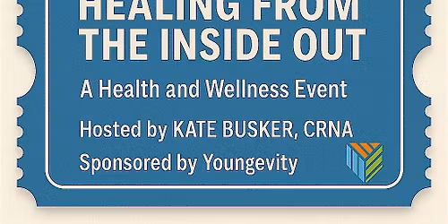 Healing From The Inside Out 1:30 - 3pm