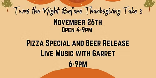 Twas the Night Before Thanksgiving