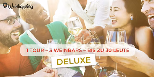 Weinhopping DELUXE M\u00fcnchen, 26.06.2026