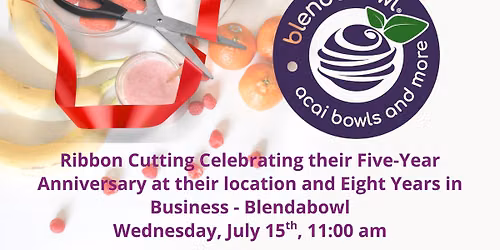 Ribbon-Cutting Celebrating Blendabowl's Anniversary