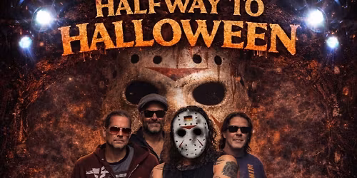 Hill\/Umps Presents Halfway To Halloween And The First Jason